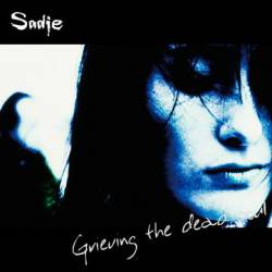Sadie : Grieving the Dead Soul